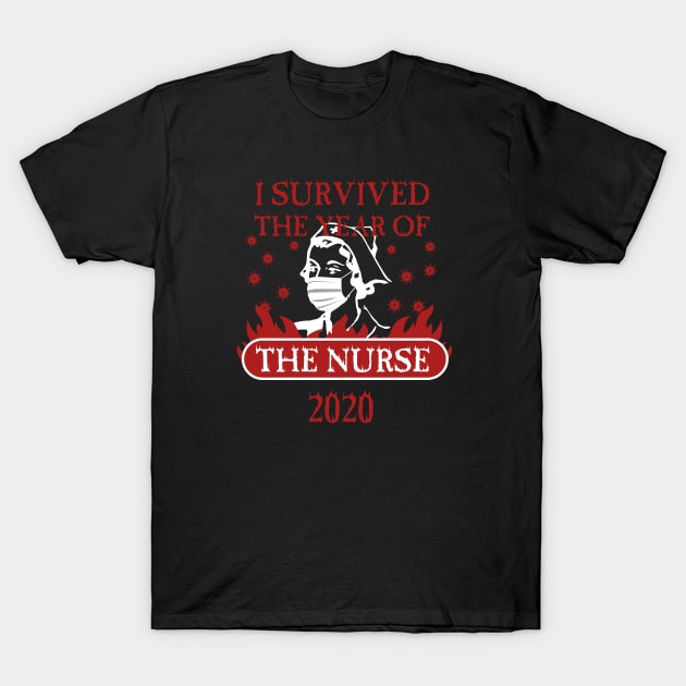 I Survived the Year of the Nurse 2020 T-Shirt by Corncheese